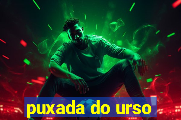 puxada do urso